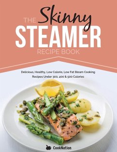 The Skinny Steamer Recipe Book - Cooknation