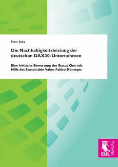 Die Nachhaltigkeitsleistung der deutschen DAX30-Unternehmen Die Nachhaltigkeitsleistung der deutschen DAX30-Unternehmen