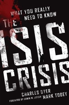 The ISIS Crisis - Dyer, Charles H; Tobey, Mark