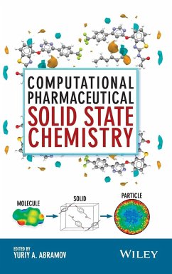 Computational Pharmaceutical Solid State Chemistry