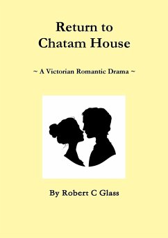 Return to Chatam House - Glass, Robert C