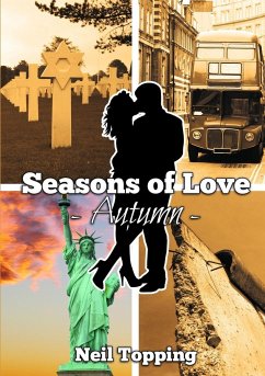 Seasons of Love - Topping, Neil