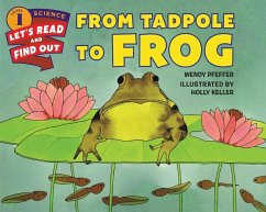 From Tadpole to Frog - Pfeffer, Wendy