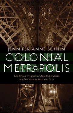 Colonial Metropolis - Boittin, Jennifer Anne