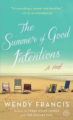The Summer of Good Intentions - Francis, Wendy