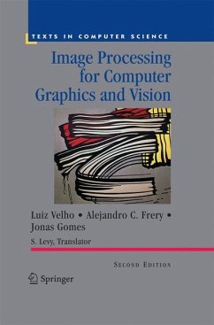 Image Processing for Computer Graphics and Vision - Velho, Luiz;Frery, Alejandro C.;Gomes, Jonas