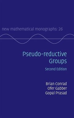 Pseudo-reductive Groups - Conrad, Brian; Gabber, Ofer; Prasad, Gopal