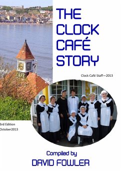 THE CLOCK CAFE STORY - Fowler, David