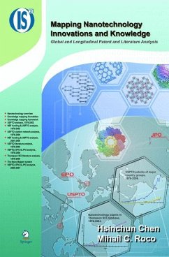 Mapping Nanotechnology Innovations and Knowledge - Chen, Hsinchun