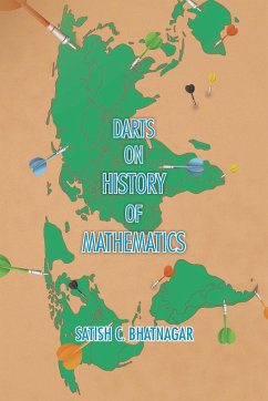 DARTS ON HISTORY OF MATHEMATICS - Bhatnagar, Satish C.