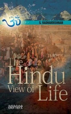 The Hindu View of Life - Radhakrishnan, S.