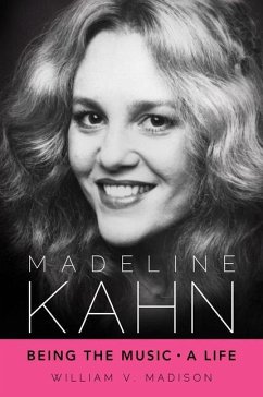 Madeline Kahn - Madison, William V