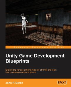 Unity Game Development Blueprints - Doran, John