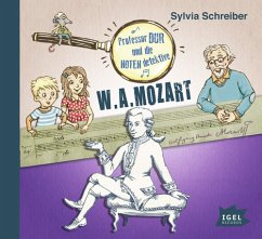 Professor Dur und die Notendetektive - W. A. Mozart - Schreiber, Sylvia