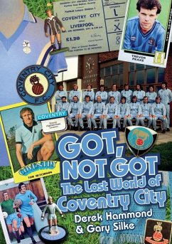 The Got Not Got: Coventry City - Hammond, Derek; Silke, Gary