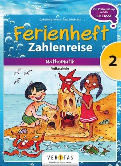 Zahlenreise 2. Schuljahr. Ferienheft mit eingelegten Lösungen - Salomon, Caterine; Schabhüttl, Jutta