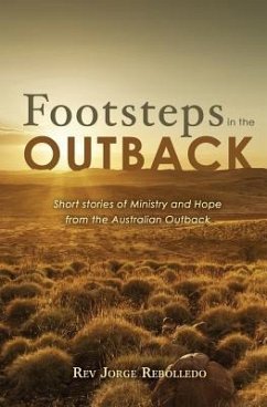 Footsteps in the Outback - Rebolledo, Jorge