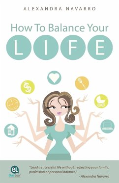 How To Balance Your Life - Navarro, Alexandra