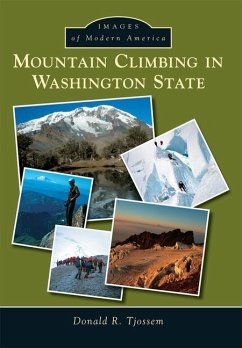 Mountain Climbing in Washington State - Tjossem, Donald R.