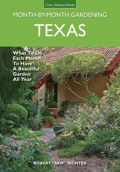 Texas Month-By-Month Gardening - Richter, Robert