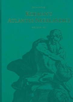 Koeman's Atlantes Neerlandici. New Edition. Vol. IV (3 Vols.) - Krogt, Peter C J van der