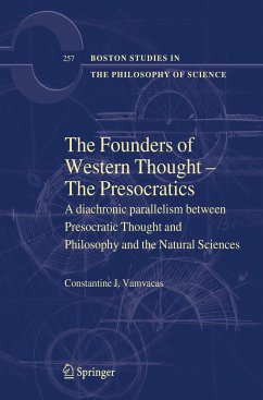 The Founders of Western Thought ¿ The Presocratics