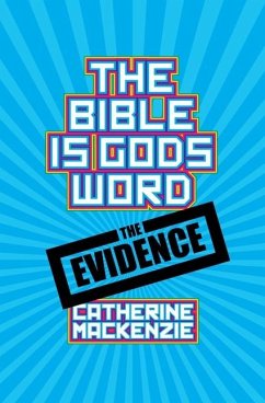 The Bible Is God's Word - Mackenzie, Catherine