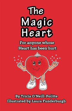 The Magic Heart - O'Neill-Politte, Tricia