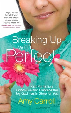 Breaking Up with Perfect - Carroll, Amy