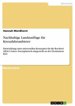 Nachhaltige Landausflüge für Kreuzfahrtanbieter - Mordhorst, Hannah
