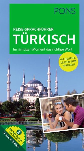 PONS Reise-Sprachführer Türkisch PONS Reise-Sprachführer Türkisch