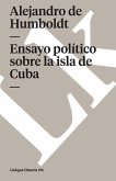 Ensayo Político Sobre La Isla de Cuba