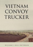 Vietnam Convoy Trucker