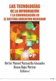 Las tecnologías de la información y la comunicación en el sistema educativo mexicano