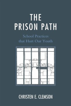 The Prison Path - Clemson, Christen E.