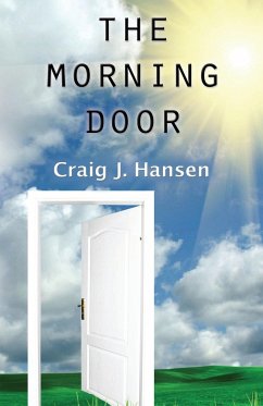 The Morning Door - Hansen, Craig J.