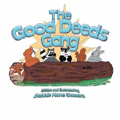 The Good Deeds Gang - Sowers, Debbie Hone