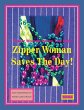 Zipper Woman Saves the Day! - Bild 1