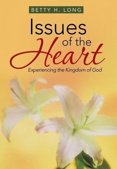 Issues of the Heart - Long, Betty H.