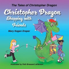 Christopher Dragon Shopping with Friends - Draper, Mary Kagan