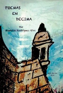 Poemas en décima - Ríos, Migdalia Rodríguez