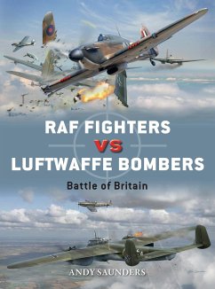 RAF Fighters vs Luftwaffe Bombers - Saunders, Andy