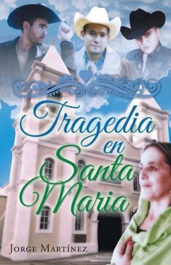 Tragedia en Santa Maria - Martínez, Jorge