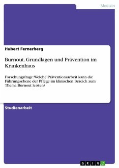 Burnout. Grundlagen und Prävention im Krankenhaus - Fernerberg, Hubert