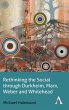 Rethinking the Social through Durkheim,... - Bild 1