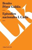 Episodios Nacionales I. Cádiz