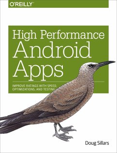 High Performance Android Apps - Sillars, Doug