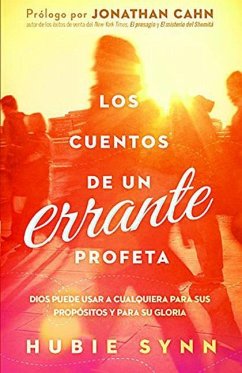 Los Cuentos de Un Errante Profeta - Synn, Hubie