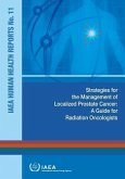 Strategies for the Management of Localized Prostate Cancer: A Guide for Radiation Oncologists