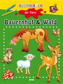 Ausmalbuch der Tiere - Bauernhof & Wald